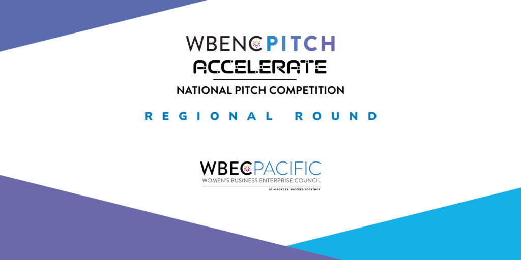 Banner image for the Regional Round of the 2025 WBENCPitch Competition from WBEC Pacific.
