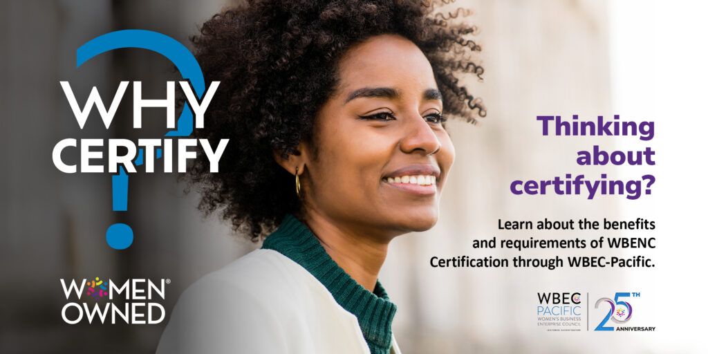Banner image for WBEC-Pacific's Why Certify virtual workshop.