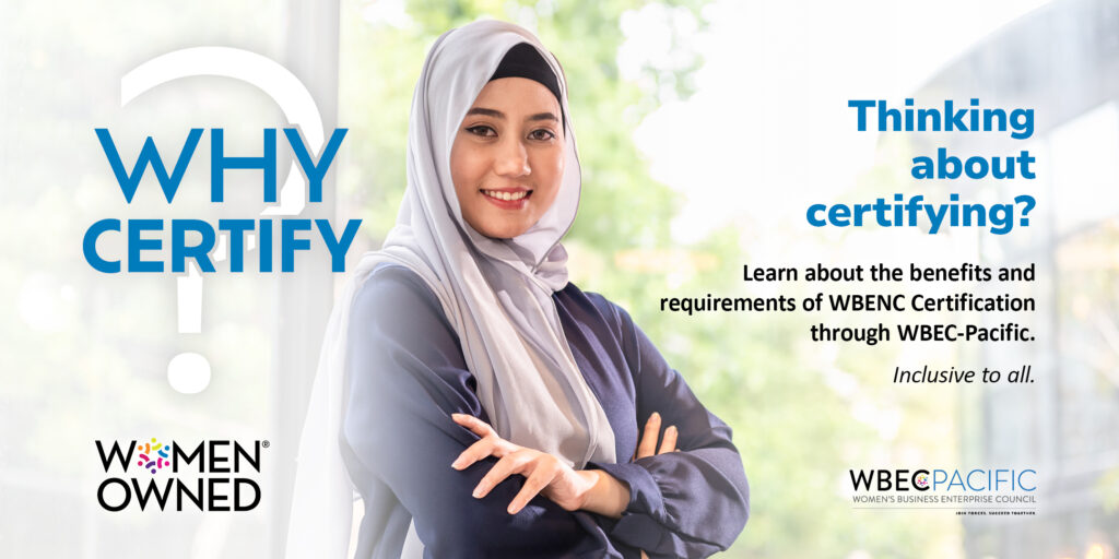 Banner image for WBEC-Pacific's Why Certify monthly virtual workshop.